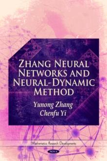 Zhang Neural Networks and Neural-Dynamic Method