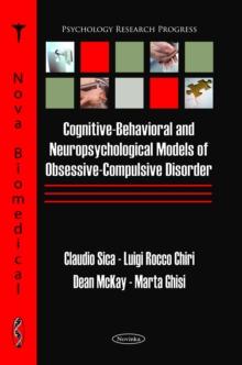 Cognitive-Behavioral and Neuropsychological Models of Obsessive-Compulsive Disorder