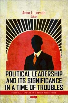 Political Leadership and its Significance in a Time of Troubles