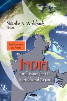 India : Tariff Issues for U.S. Agricultural Exports