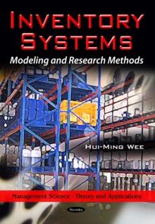 Inventory Systems : Modeling and Research Methods