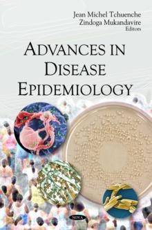 Advances in Disease Epidemiology