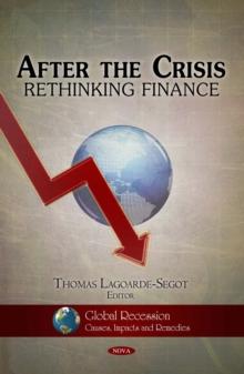 After the Crisis : Rethinking Finance