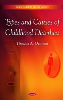 Types and Causes of Childhood Diarrhea