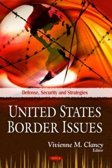 United States Border Issues