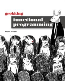 Grokking Functional Programming