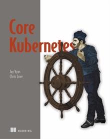 Core Kubernetes