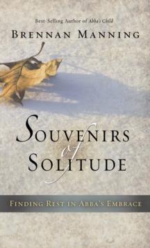 Souvenirs of Solitude