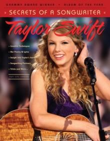 Taylor Swift: Secrets of a Songwriter