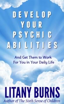 Develop Your Psychic Abilities