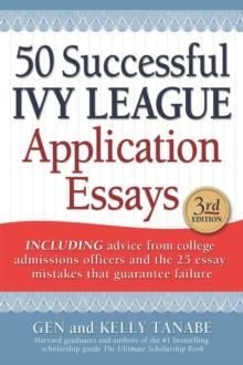 50 Successful Ivy League Application Essays