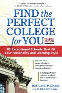 Find the Perfect College for You : 82 Exceptional School That Fit Your Personality and Learning Style