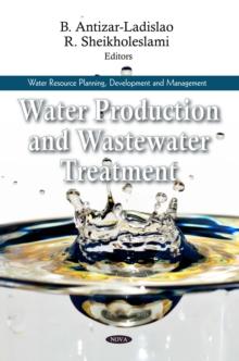 Water Production and Wastewater Treatment