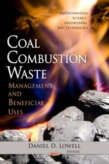 Coal Combustion Waste : Management and Beneficial Uses