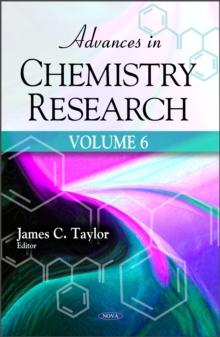 Advances in Chemistry Research. Volume 6