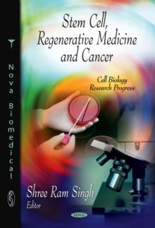 Stem Cell, Regenerative Medicine and Cancer