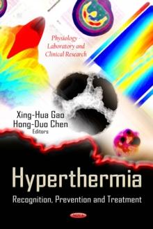 Hyperthermia : Recognition, Prevention and Treatment