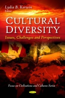 Cultural Diversity : Issues, Challenges and Perspectives