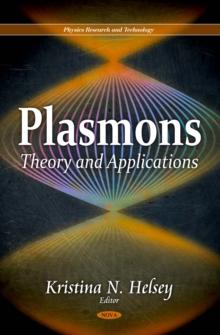 Plasmons: Theory and Applications