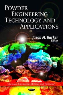 Powder Engineering, Technology and Applications