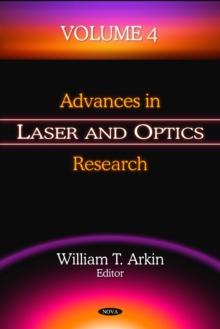 Advances in Laser and Optics Research, Volume 4