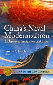 China's Naval Modernization : Background, Implications and Issues