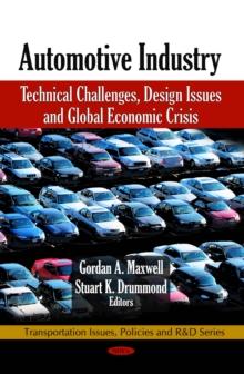 Automotive Industry : Technical Challenges, Design Issues and Global Economic Crisis