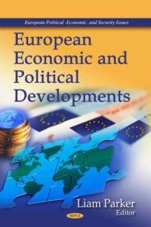 European Economic and Political Developments