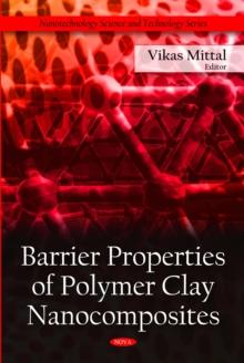 Barrier Properties of Polymer Clay Nanocomposites