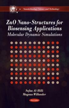 ZnO Nano-Structures for Biosensing Applications : Molecular Dynamic Simulations