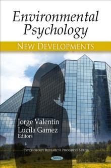 Environmental Psychology : New Developments