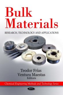 Bulk Materials : Research, Technology and Applications