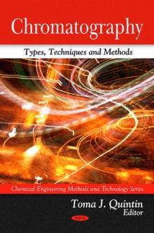 Chromatography: Types, Techniques and Methods