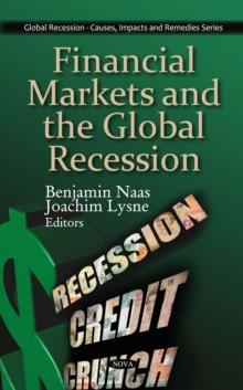 Financial Markets and the Global Recession