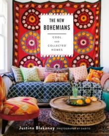 The New Bohemians : Cool and Collected Homes