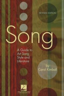 Song : A Guide to Art Song Style and Literature