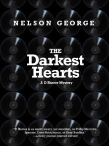 The Darkest Hearts : A D Hunter Mystery