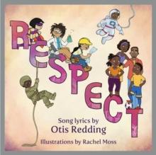 Respect : A Children's Picture Book