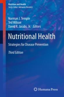 Nutritional Health : Strategies for Disease Prevention