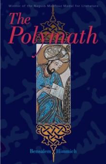 The Polymath : A Modern Arabic Novel