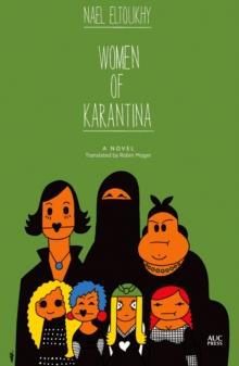 Women of Karantina : A Novel