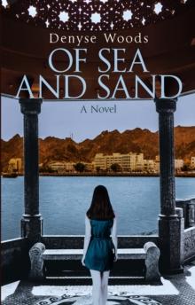 Of Sea and Sand : A Novel