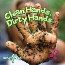 Clean Hands, Dirty Hands