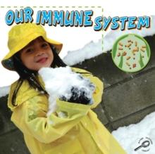 Our Immune System