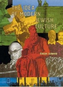 The Idea of Modern Jewish Culture