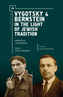 Vygotsky & Bernstein in the Light of Jewish Tradition