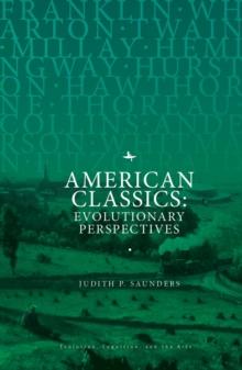 American Classics : Evolutionary Perspectives