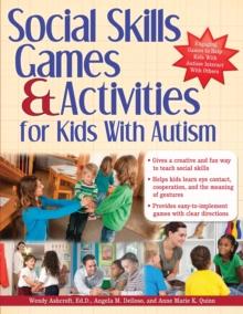 Social Skills Games and Activities for Kids With Autism