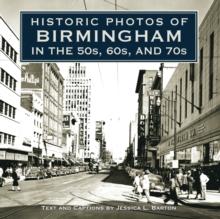 Historic Photos of Birmingham in the 50s, 60s, and 70s