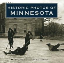 Historic Photos of Minnesota